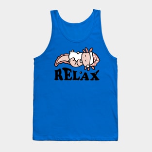 Relax. Axolotl. Relaxolotl. Tank Top